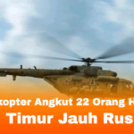 Helikopter Angkut 22 Orang Hilang di Timur Jauh Rusia