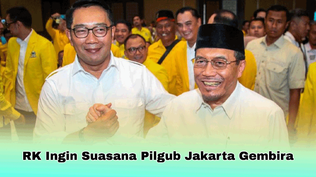 RK Ingin Suasana Pilgub Jakarta Gembira